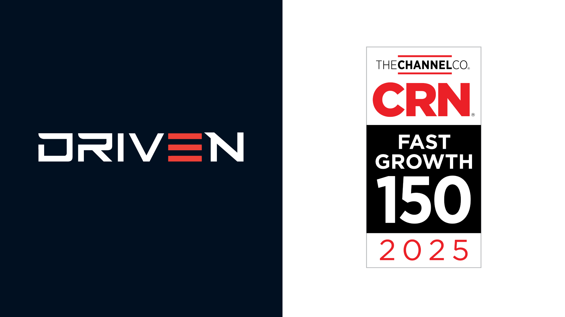 Driven-Technolologies-CRN-Fast-Growth-150-2025